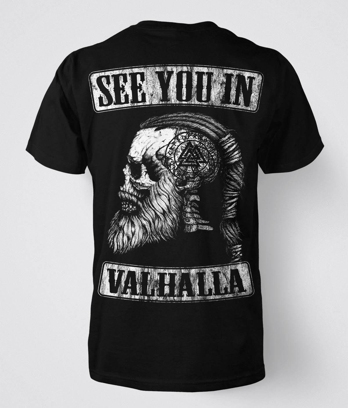 See You in Valhalla T-Shirt / das ORIGINAL - See you in Valhalla