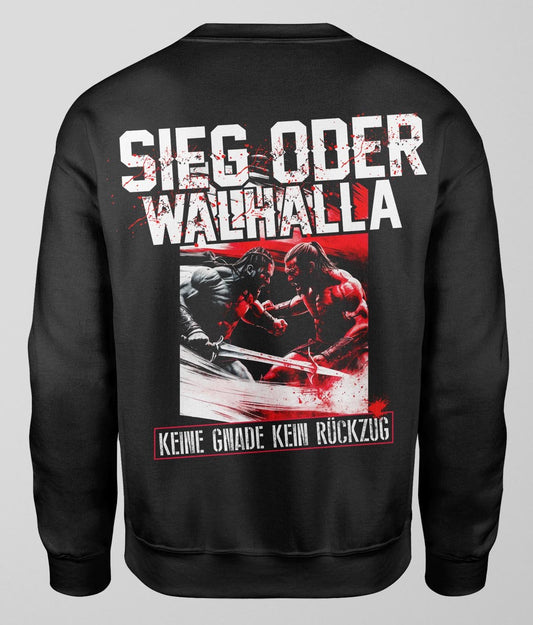 Sieg oder Walhalla Sweater - See you in Valhalla
