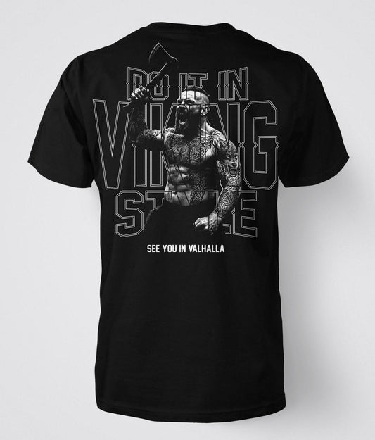DO IT IN VIKING STYLE T-Shirt