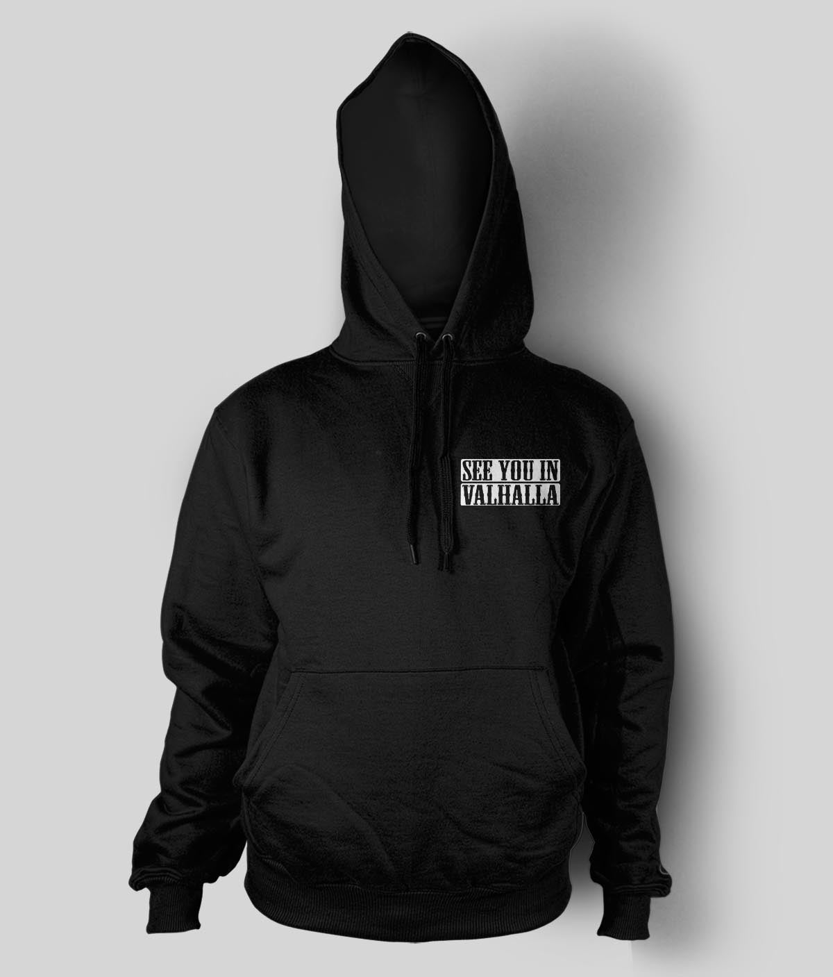 See you in Valhalla Hoodie